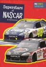 Superstars of NASCAR (Pro Sports Superstars) By Todd Kortemeier Cover Image