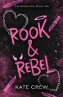 Rook & Rebel By Kate Crew Cover Image