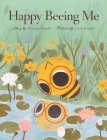 Happy Beeing Me By Glyncora Murphy, Cécile Berrubé (Illustrator) Cover Image