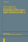 Studien zum Text der Apokalypse II (Arbeiten Zur Neutestamentlichen Textforschung #50) By Marcus Matthias Sigismund Geigenfeind (Editor) Cover Image