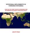 Rotational Deployments Vs. Forward Stationing: How Can The Army Achieve Assurance And Deterrence Efficiently And Effectively? By John R. Deni Cover Image