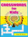Crosswords for Kids: Hours of Fun for Ages 7 and Up Cover Image