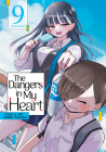 The Dangers in My Heart Vol. 9 Cover Image