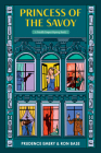 Princess of the Savoy: A Priscilla Tempest Mystery, Book 3 By Ron Base, Prudence Emery Cover Image