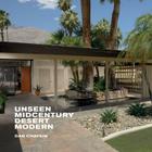 Unseen Midcentury Desert Modern Cover Image