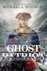 Ghost Patriot By Michael L. Stickler Cover Image
