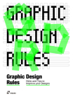 Graphic Design Rules: Hints and Tips to Improve Your Designs Cover Image