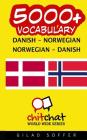 5000+ Danish - Norwegian Norwegian - Danish Vocabulary By Gilad Soffer Cover Image
