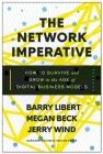 The Network Imperative: How to Survive and Grow in the Age of Digital Business Models Cover Image