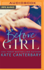 Before Girl By Kate Canterbary, Virginia Rose (Read by), Jason Clarke (Read by) Cover Image