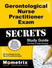 Gerontological Nurse Practitioner Exam Secrets Study Guide: NP Test Review for the Nurse Practitioner Exam Cover Image