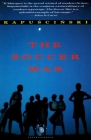 The Soccer War (Vintage International) Cover Image