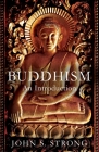 Buddhisms: An Introduction By John S. Strong Cover Image
