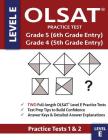 OLSAT Practice Test Grade 5 (6th Grade Entry) & Grade 4 (5th Grade Entry) - Level E -: Two OLSAT E Practice Tests (PRACTICE TESTS ONE & TWO), Grade 4/ By Gifted &. Talented Olsat Test Prep Team Cover Image