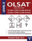 OLSAT Practice Test Grade 5 (6th Grade Entry) & Grade 4 (5th Grade Entry) - Level E -: Two OLSAT E Practice Tests (PRACTICE TESTS ONE & TWO), Grade 4/ Cover Image