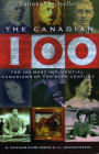 Canadian 100: The 100 Most Influential Canadians of the 20th Century Cover Image