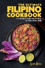The Ultimate Filipino Cookbook: 111 Dishes From Philippines To Cook Right Now Cover Image