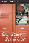 Space Station Seventh Grade: The Newbery Award-Winning Author of Maniac Magee (A Jason Herkimer Novel) Cover Image