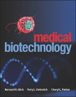Medical Biotechnology By Bernard R. Glick (Editor), Cheryl L. Patten (Editor), Terry L. Delovitch (Editor) Cover Image