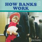 How Banks Work (Invest Kids) Cover Image