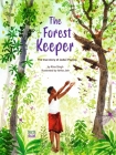 The Forest Keeper– The true story of Jadav Payeng  Cover Image