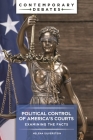 Political Control of America's Courts: Examining the Facts By Helena Silverstein Cover Image
