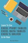 Learn To Use Excel... ...In An Hour By Carl Nixon Cover Image