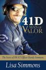 41 D-Man of Valor: The Story of SWAT Officer Randy Simmons Cover Image