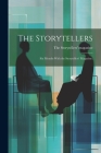 The Storytellers; six Months With the Storytellers' Magazine; Cover Image