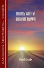 Rising with a Distant Dawn By David Groulx Cover Image