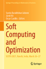 Soft Computing and Optimization: Scota 2021, Ranchi, India, March 26-27 (Springer Proceedings in Mathematics & Statistics #404) Cover Image