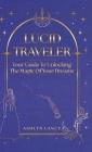 Lucid Traveler Cover Image