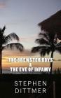 The Brewster Boys & the Eve of Infamy By Stephen Dittmer Cover Image