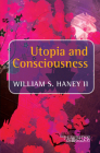 Utopia and Consciousness Cover Image