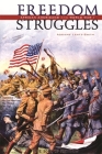 Freedom Struggles: African Americans and World War I Cover Image