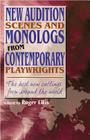 New Audition Scenes and Monologs from Contemporary Playwrights: The Best New Cuttings from Around the World By Roger Ellis (Editor) Cover Image
