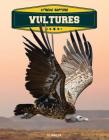 Vultures (Xtreme Raptors) By S. L. Hamilton Cover Image