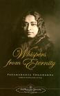 Whispers from Eternity By Paramahansa Yogananda, Amelita Galli-Curci (Foreword by) Cover Image