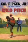 Wild Pitch (Cal Ripken Jr.'s All Stars #3) Cover Image