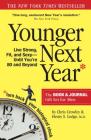 Younger Next Year Gift Set for Men By Chris Crowley, Henry S. Lodge, M.D. Cover Image