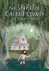 The Spirit of Cattail County By Victoria Piontek Cover Image