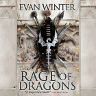 The Rage of Dragons By Evan Winter, Prentice Onayemi (Read by) Cover Image