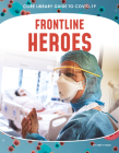 Frontline Heroes By Emily Hudd Cover Image