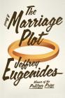 The Marriage Plot: A Novel Cover Image