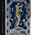 The Jazz Age: American Style in the 1920s By Stephen Harrison, Sarah D. Coffin, Emily M. Orr Cover Image