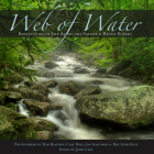 Web of Water: Reflections of Life Along the Saluda and Reedy Rivers By John Lane (Essay by) Cover Image