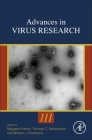Advances in Virus Research: Volume 111 By Thomas Mettenleiter (Editor), Margaret Kielian (Editor), Marilyn J. Roossinck (Editor) Cover Image