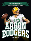 Aaron Rodgers By Joe L. Morgan Cover Image