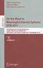On the Move to Meaningful Internet Systems: Otm 2011: Confederated International Conferences, Coopis, Doa-Svi, and Odbase 2011, Hersonissos, Crete, Gr By Robert Meersman (Editor), Tharam Dillon (Editor), Pilar Herrero (Editor) Cover Image