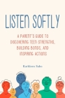 Listen Softly By Kathleen Sabo Cover Image
